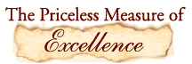 The Priceless Measure of Excellence